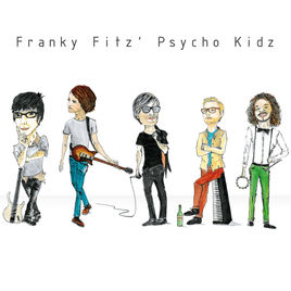 Franky Fitz' Psycho Kidz - CD